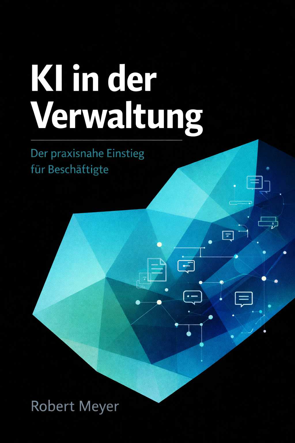 Buchcover KI in der Verwaltung von Robert Meyer